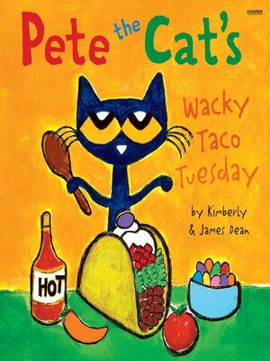 cover image of Pete the Cat's Wacky Taco Tuesday